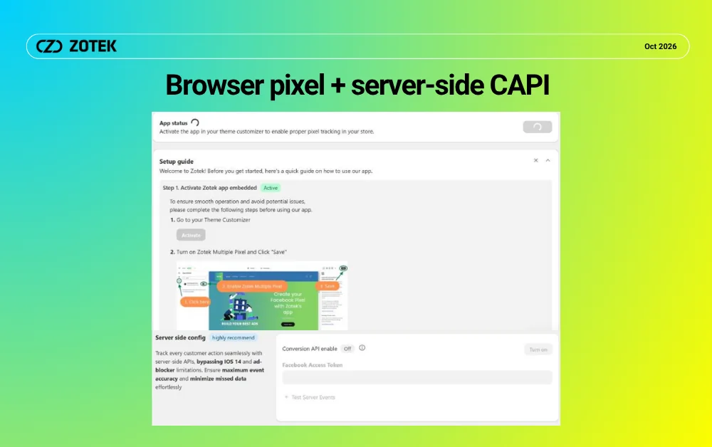 Shopify BFCM pixel checklist – browser pixel and CAPI settings in Zotek