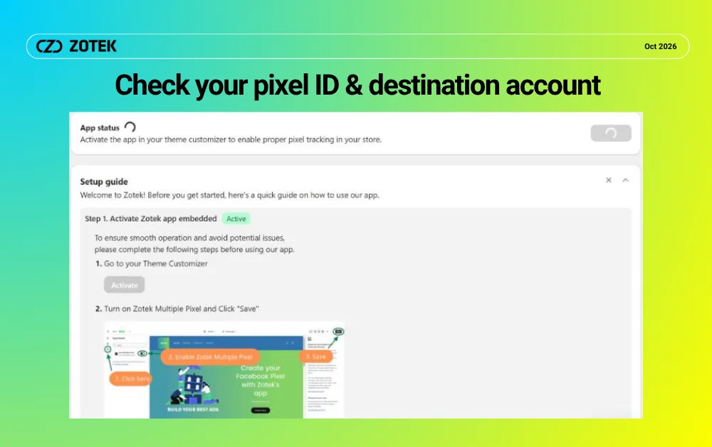 Zotek Pixel setup guide showing the app embed is active